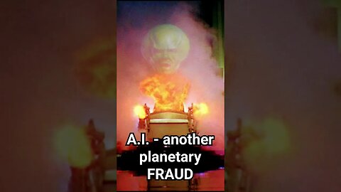 A.I. another planetary FRAUD