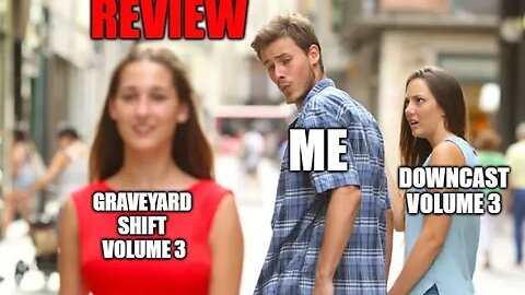 Graveyard Shift Volume 3 Review