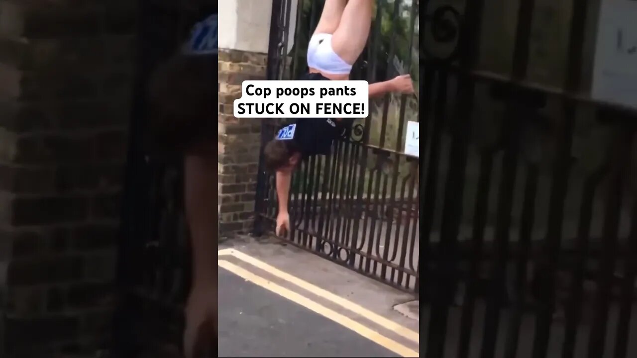 COP POOPS PANTS! STUCK ON FENCE