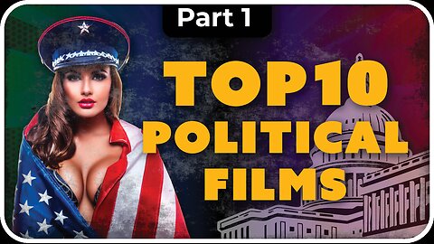 Top 10 Best Political Movies Ever