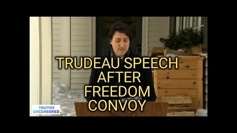 Trudeau Speach After Freedom Convoy