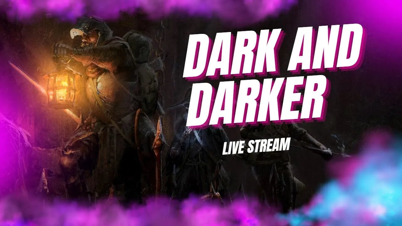 🔴LIVE! Dark and Darker First Impressions