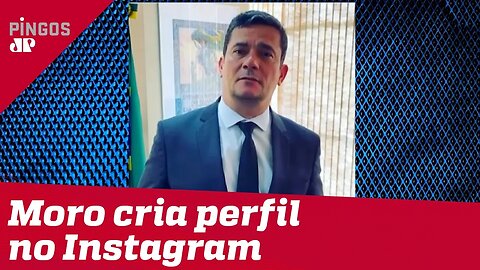 Moro cria conta no Instagram