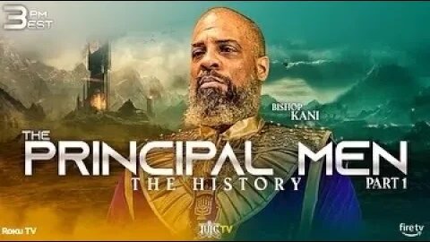 #IUIC | Sabbath Afternoon Class: The Principal Men pt.1: The History