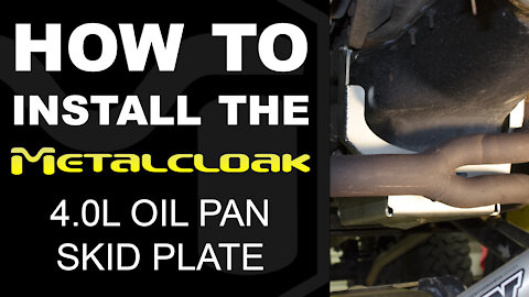 How To Install: 4.0L Oil Pan Skid Plate