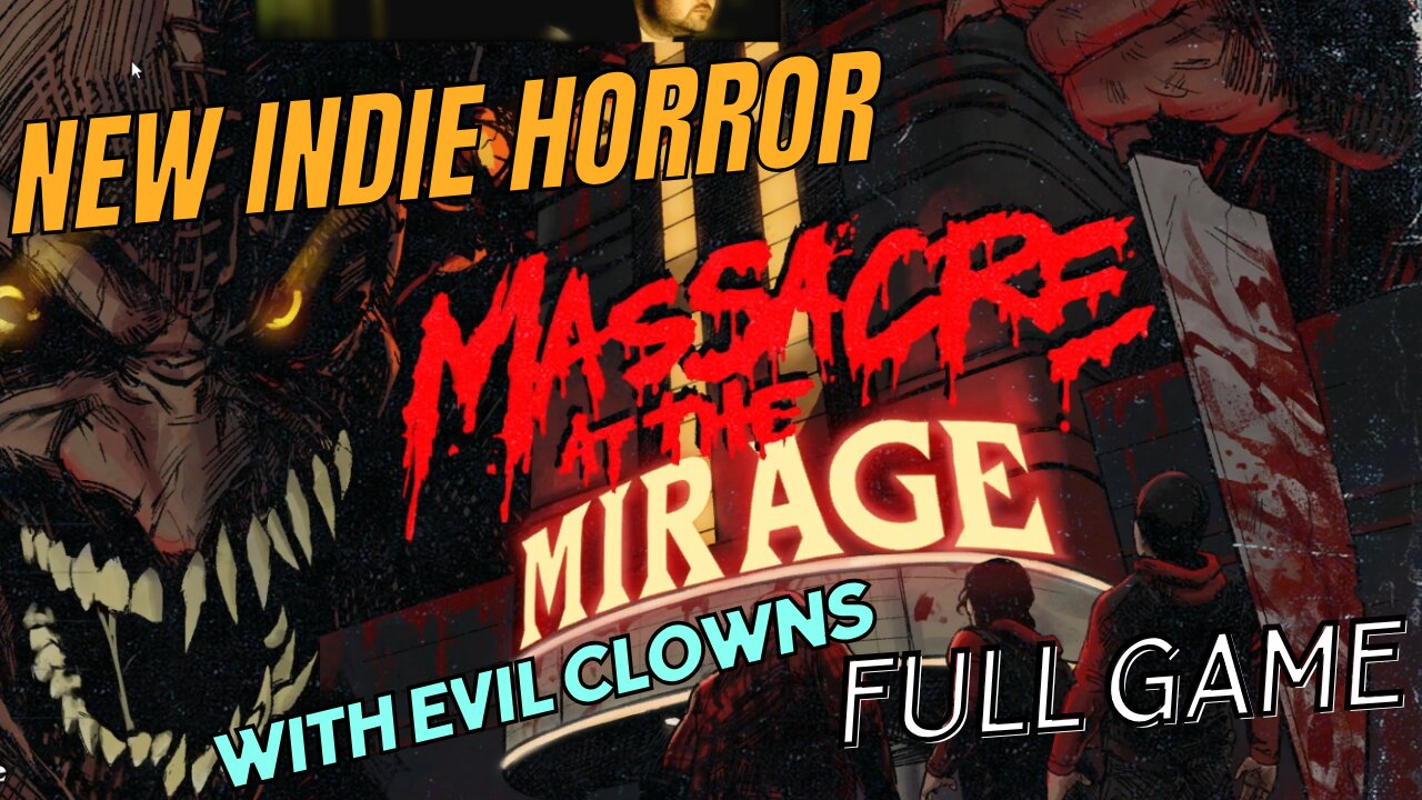 Massacre at the Mirage full game. New Indie horror on steam.