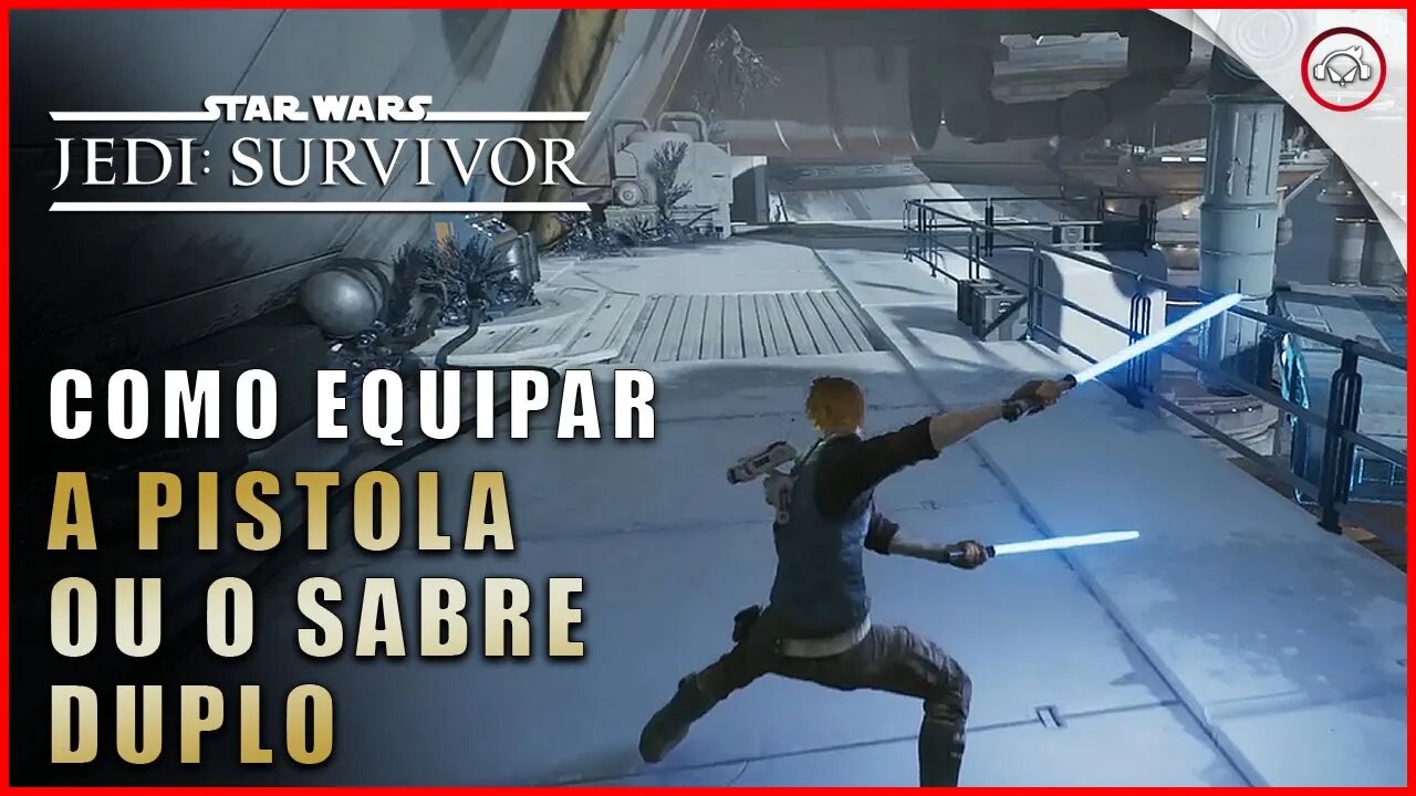 Star Wars Jedi Survivor, Como equipar a pistola ou o Sabre Duplo | Super-Dica Pt- Br