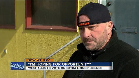 'I'm hoping for opportunity:' West Allis to vote on extra liquor license