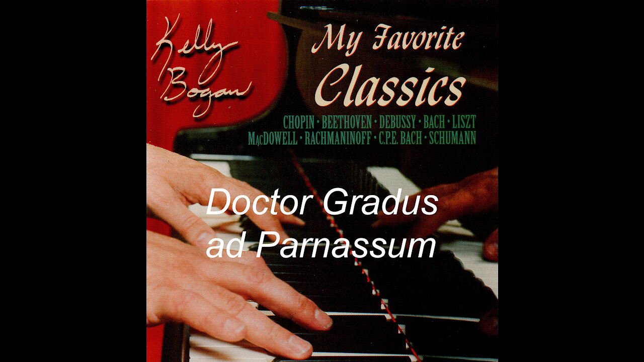 Doctor Gradus ad Parnassum - Debussy - Piano - Kelly Bogan - Classical music