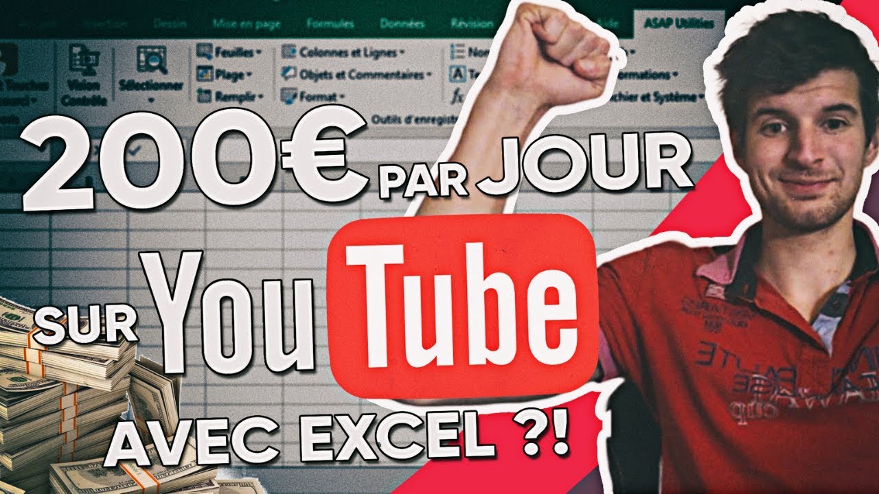 Gagner 200€ par jour sur YOUTUBE en faisant du copier/coller de tableaux EXCEL