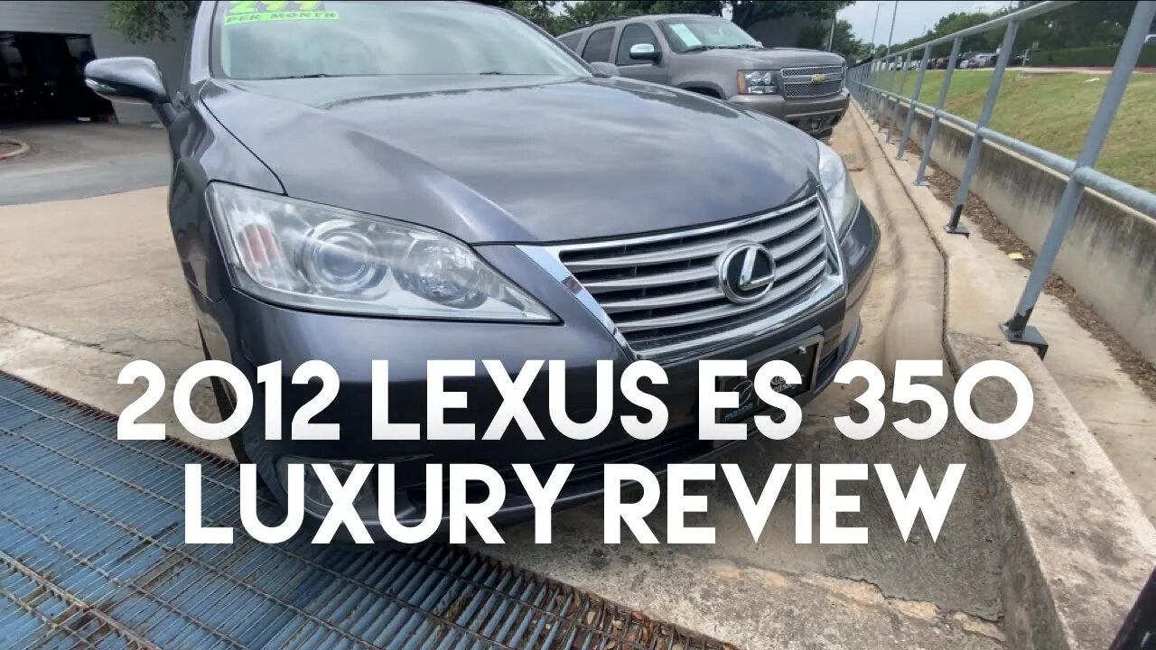 2012 Lexus ES 350 Luxury Review