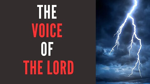 The Voice of the Lord 7/13/2023