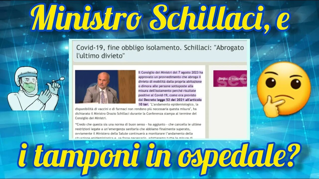 Schillaci : "Fine quarantena per i positivi, via l'ultimo divieto!"