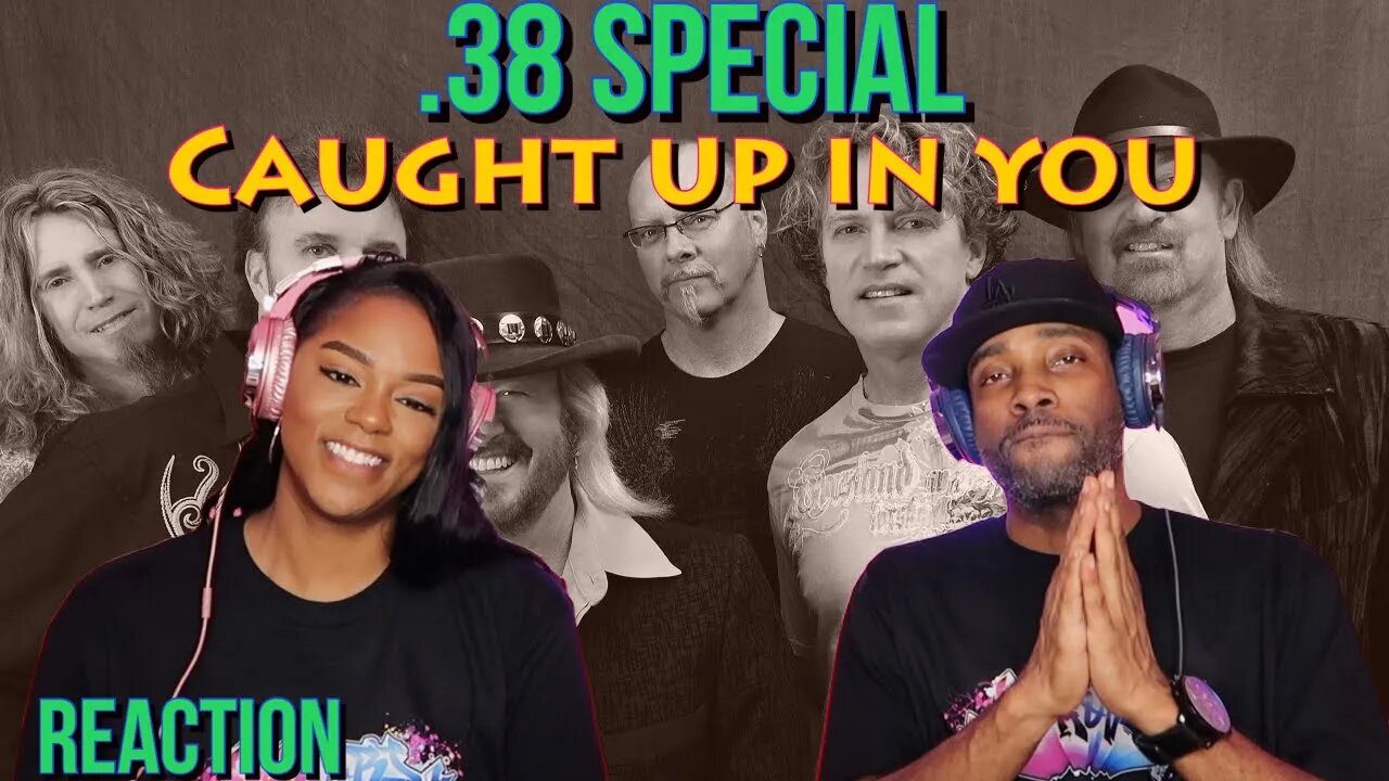 First Time Hearing 38 Special - “Caught Up In You” Reaction | Asia and BJ