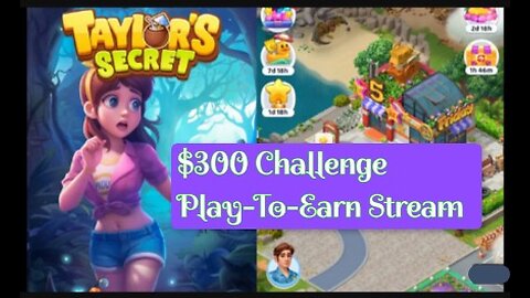 Taylor's Secret: Merge Story | $300 Challenge play2earn #4 LvL 15 Stream