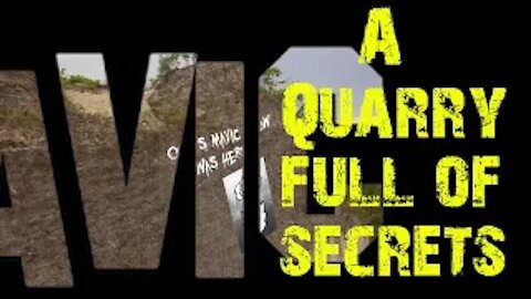 A Quarry full of Secrets