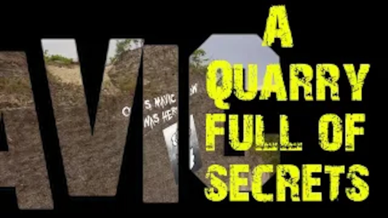 A Quarry full of Secrets