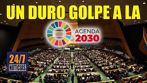 Un DURO GOLPE a la Agenda 2030