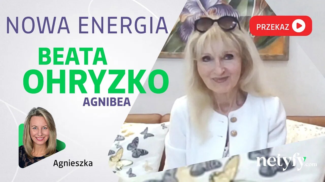 BEATA OHRYZKO - AgniBea | Jak wejść w NOWĄ ENERGIĘ której jeszcze nie było