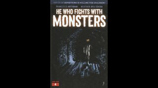 He Who Fights with Monsters -- Issue 4 (2021, Ablaze) Review