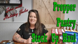 Prepper Pantry Stock Up Haul From Walmart ~ Take advantage of Holiday Sales ~ Preparedness