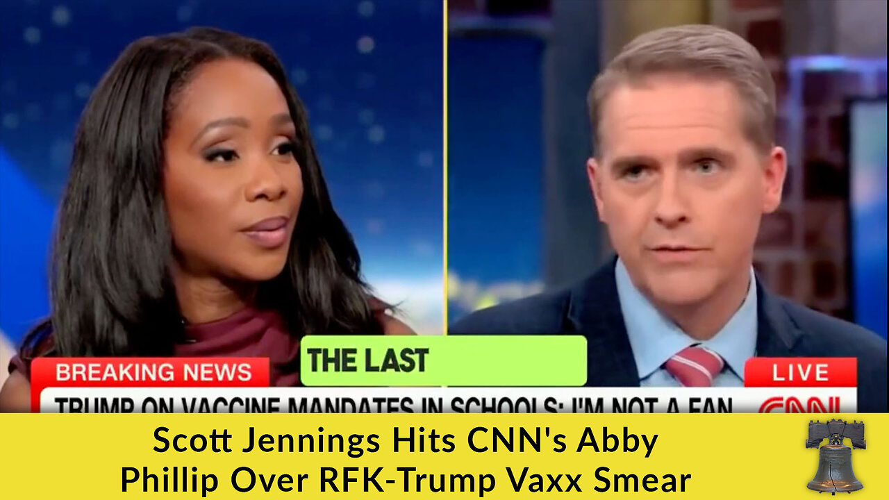 Scott Jennings Hits CNN's Abby Phillip Over RFK-Trump Vaxx Smear