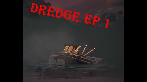 DREDGE