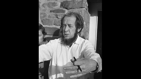 SOLZHENITSYN'S 6 WARNINGS FOR A DYING AMERICA