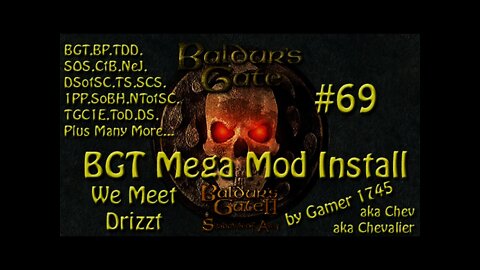 Let's Play Baldur's Gate Trilogy Mega Mod Part 69 -We Meet Drizzt