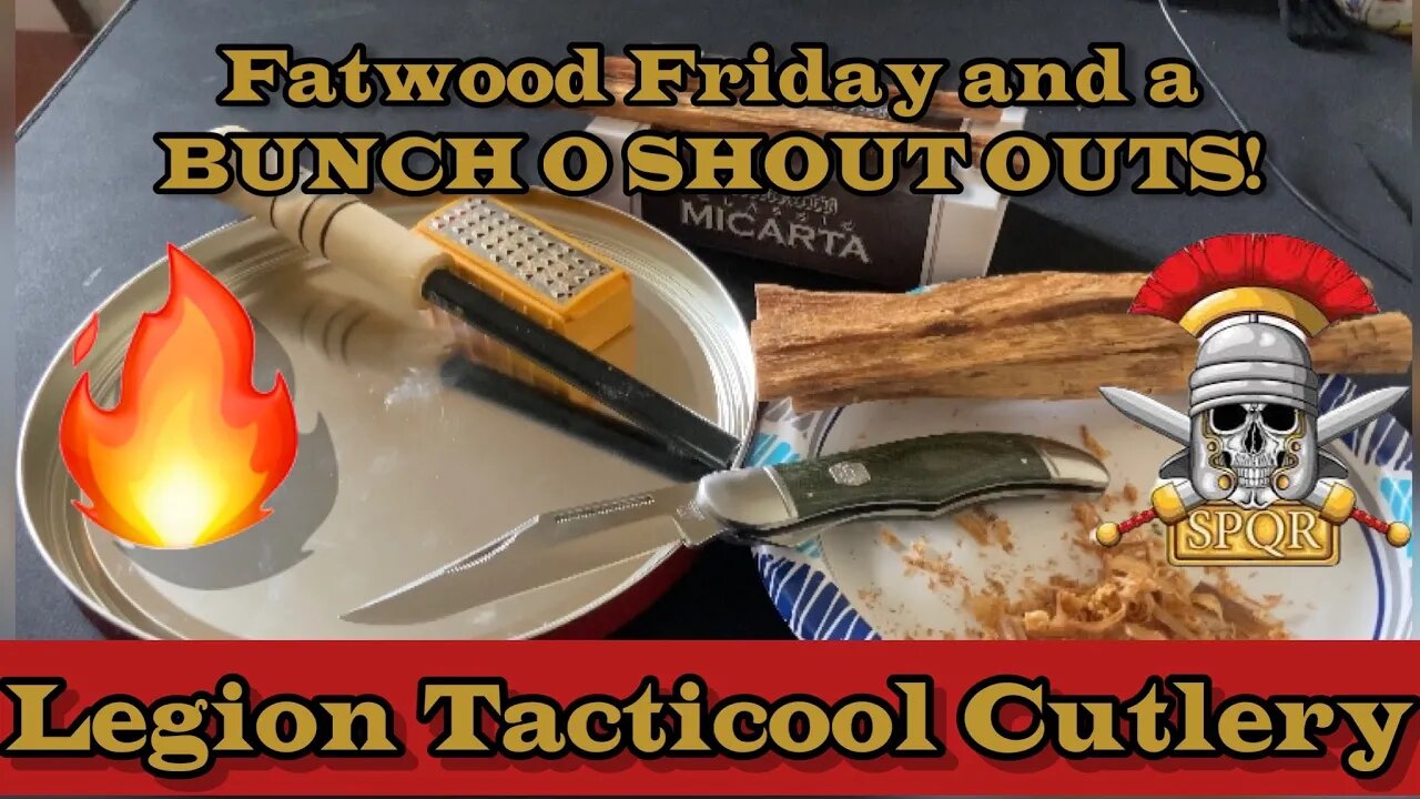 Happy Fatwood Friday! Bunch O Shout Outs! Like, Share, Subscribe! Torch the like button! 🔥🔥🔥🔥