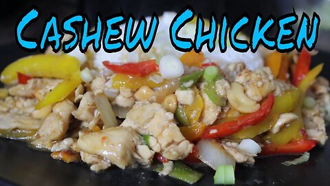 Cashew Chicken ( Homemade )