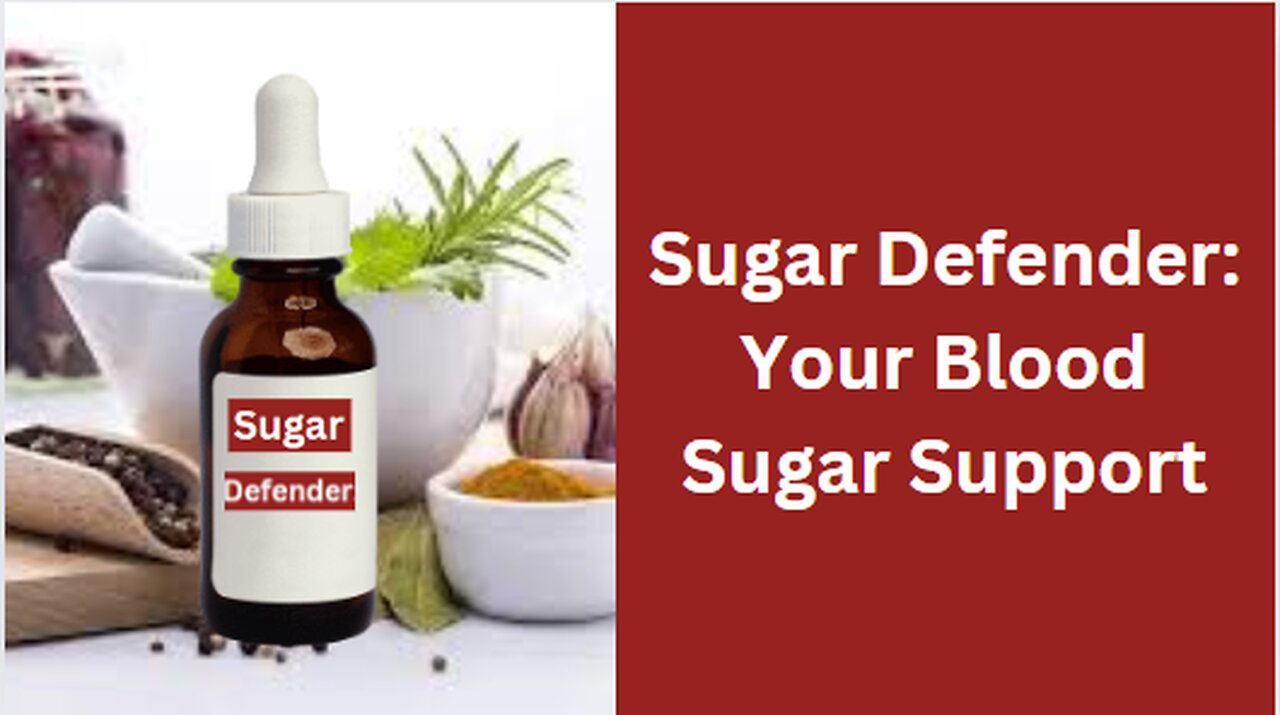 Sugar Defender: Your Blood Sugar Support