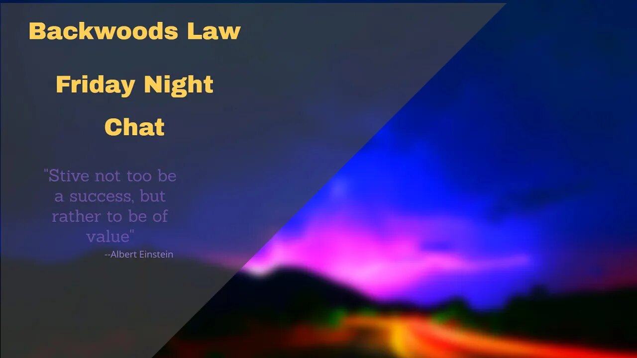 Friday Night Chat with Backwoods Law S2E6