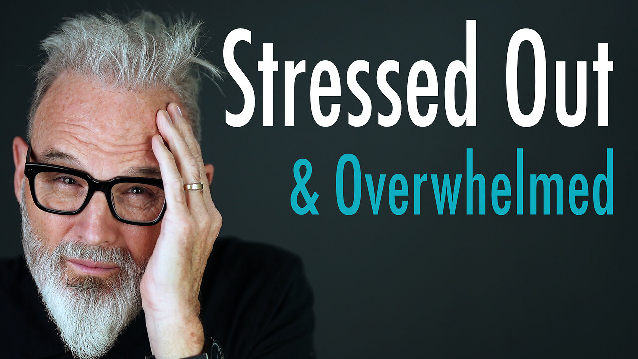 Stressed Out and Overwhelmed - 3 Ways to Get Some Peace Back