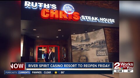 River Spirit Casino Resort to reopen Friday