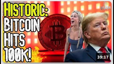 HISTORIC: BITCOIN HITS 100K! - Hawk Tuah Girl Loses Fans Millions On Token! - Dollar Fights BRICS