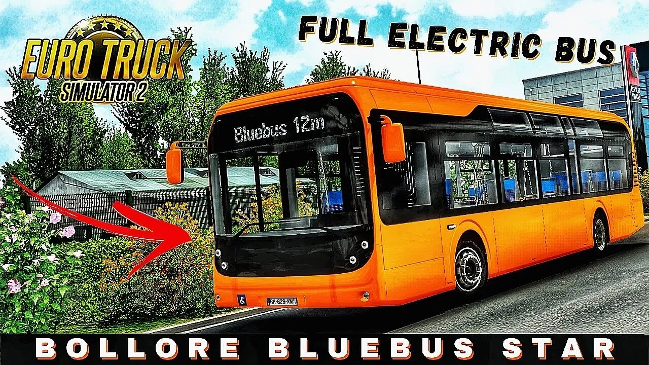 FULL ELECTRIC BUS from PARIS BOLLORE BLUEBUS SE | Euro Truck Simulator 2 Gameplay