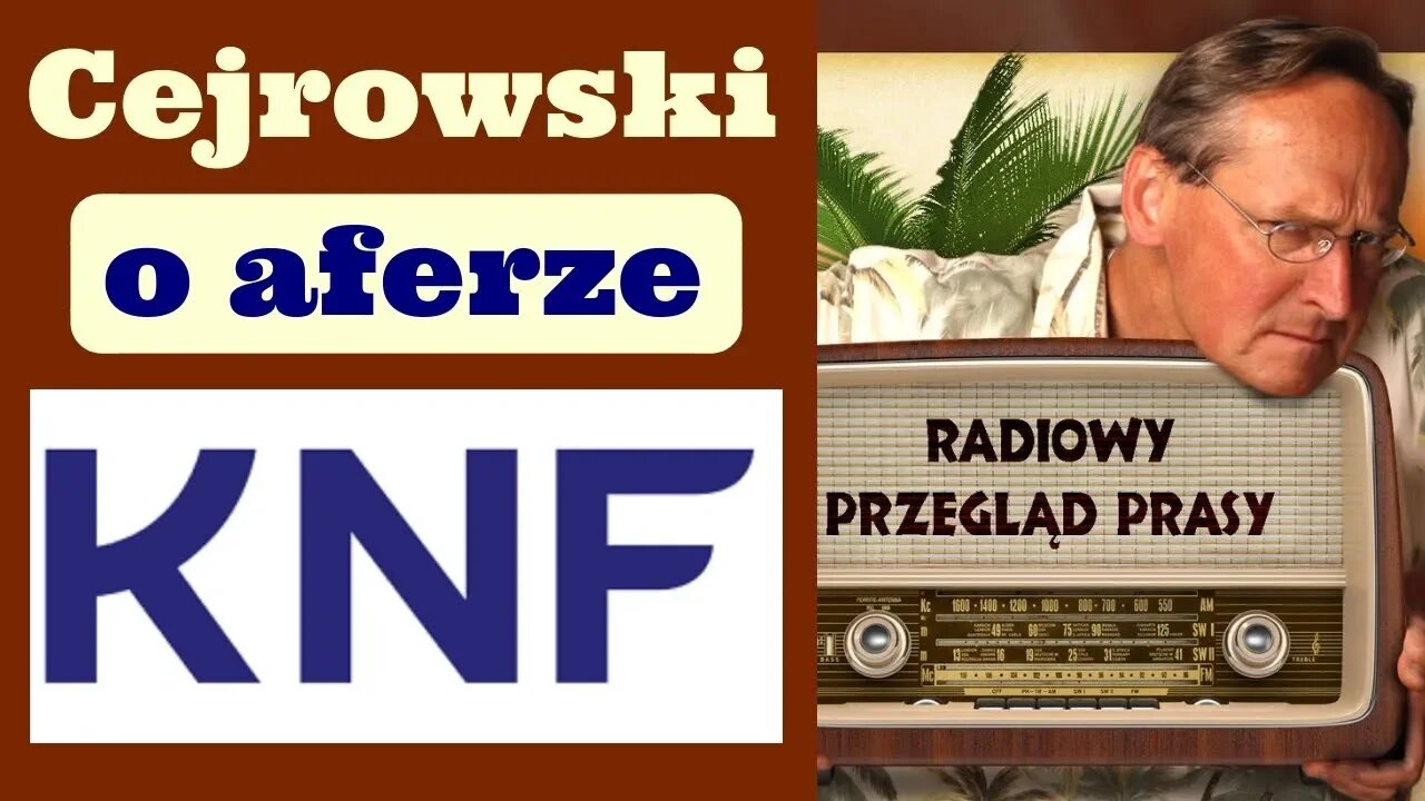 Cejrowski o KNF i pieniądzach 2018/11/20 Radiowy Przegląd Prasy odc. 973