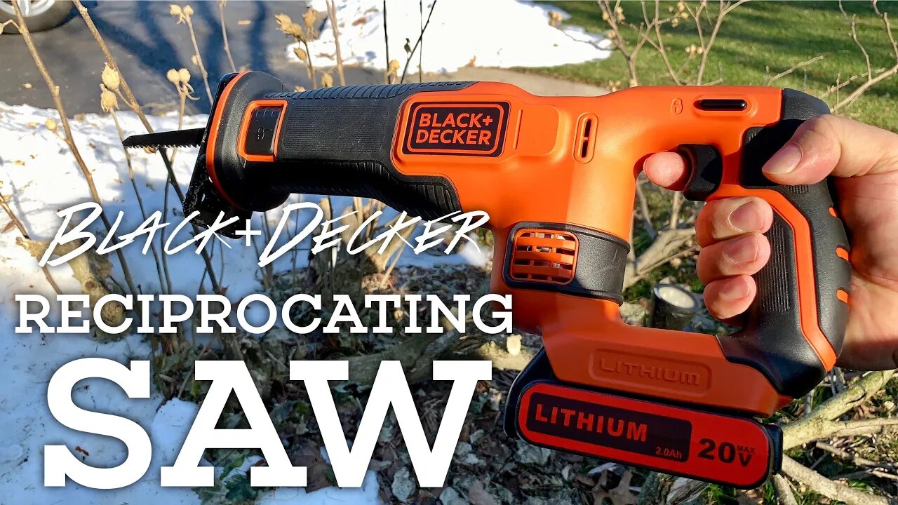 BLACK+DECKER BDCR20B 20V Max Lithium Cordless Reciprocating Saw Review