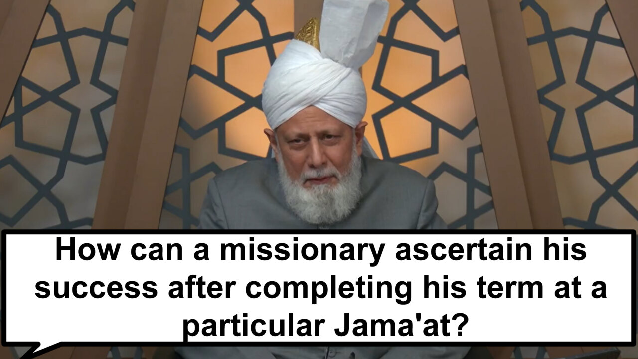 How can a missionary ascertain his success after completing his term at a particular Jama'at?