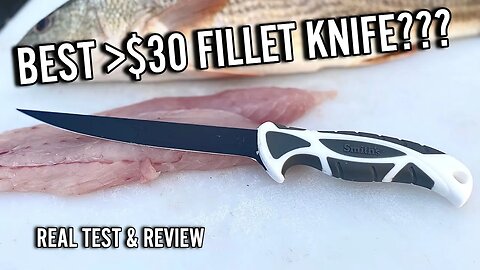 Smith's Lawaia 7" Fillet Knife Test & Review