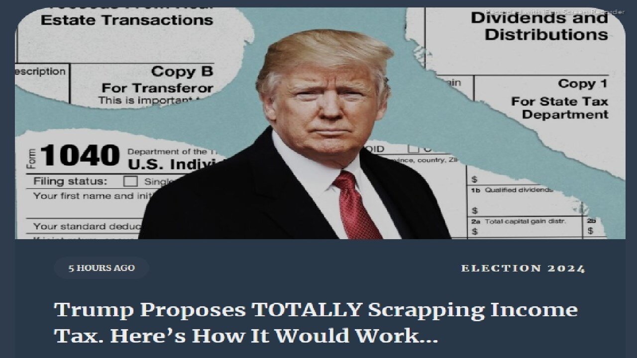 Trump Proposes TOTALLY Scrapping Income Tax. Here’s How It Would Work…TEXT ARTICLE ONLY - (YOU NEED TO KNOW HISTORY - WANT TO REMOVE DEEP ILLEGAL STATE - TAKE OUR COUNTRY BACK - BE FREE... - D.S.A.)