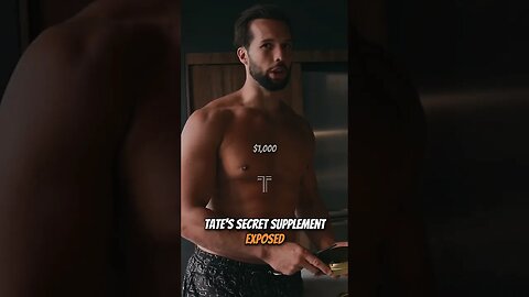 Tate's Secret Supplement exposed