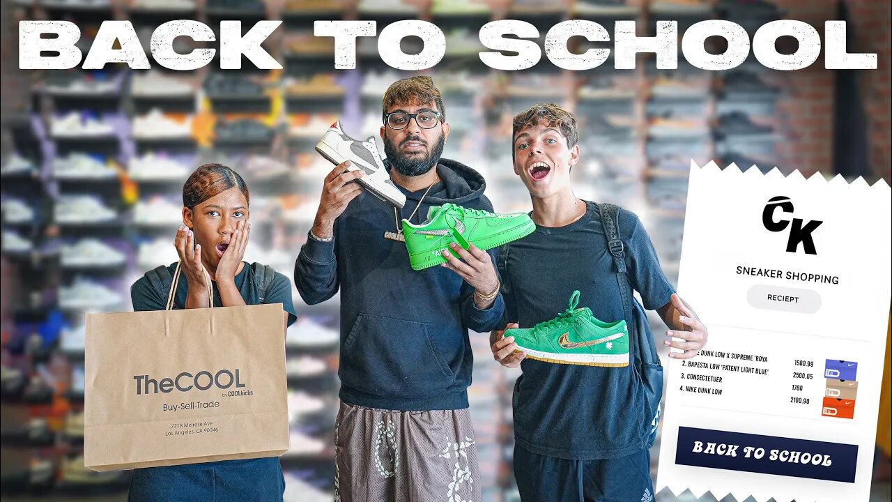 WE TOOK SUBSCRIBERS BACK TO SCHOOL SHOPPING AT COOLKICKS