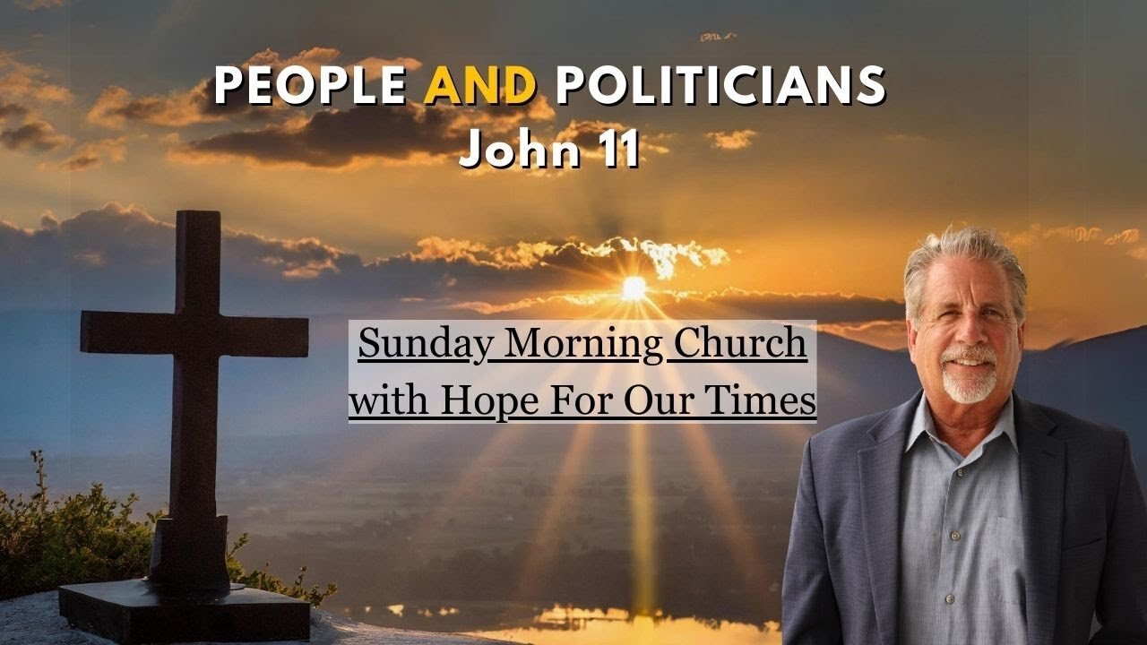 People And Politicians | John 11