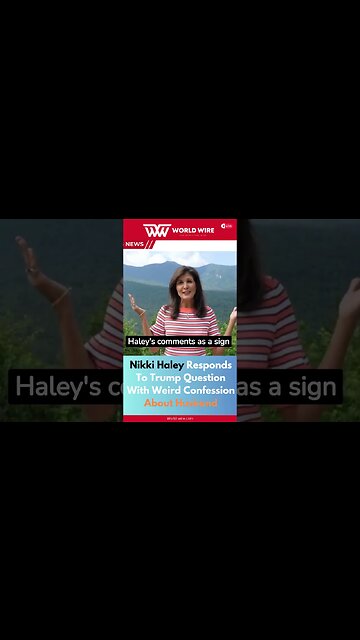 Nikki Haley Responds To Trump Question With Weird Confession About Husband-World-Wire #shorts