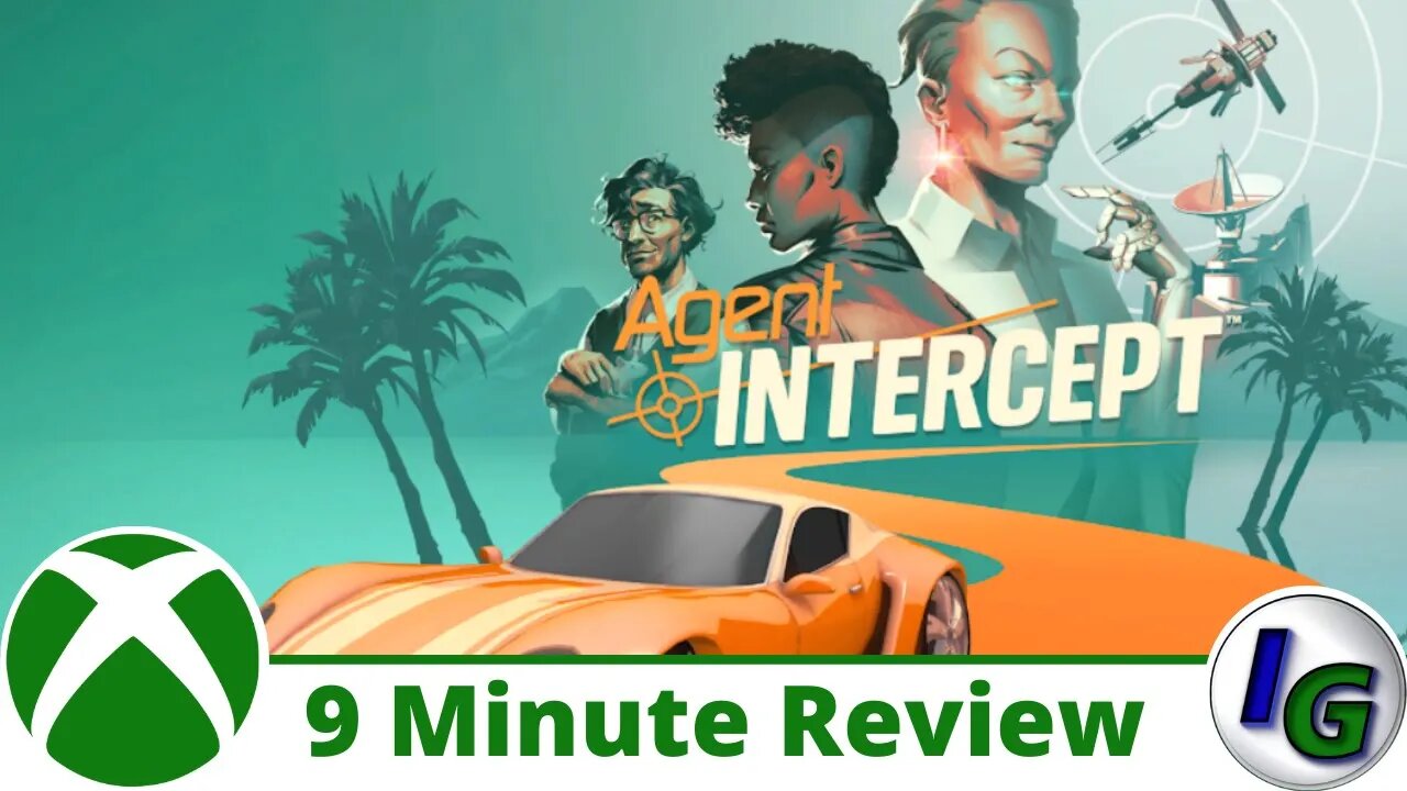 Agent Intercept 9 Minute Game Review on Xbox