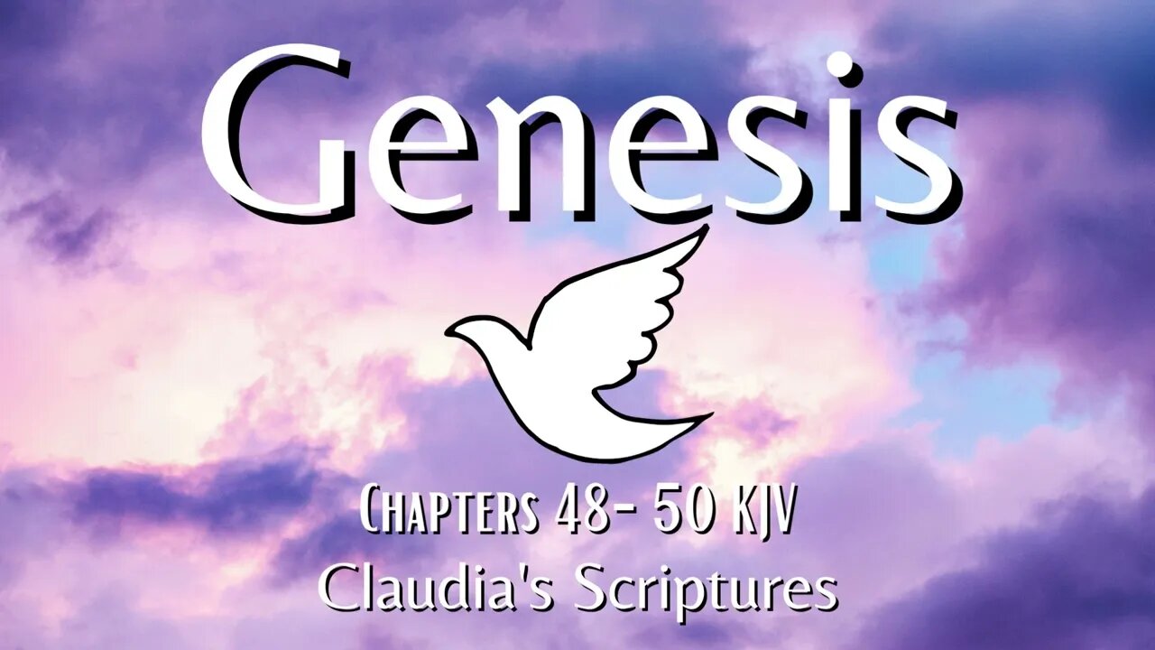 The Bible Series Bible Book Genesis Chapters 48-50 Audio