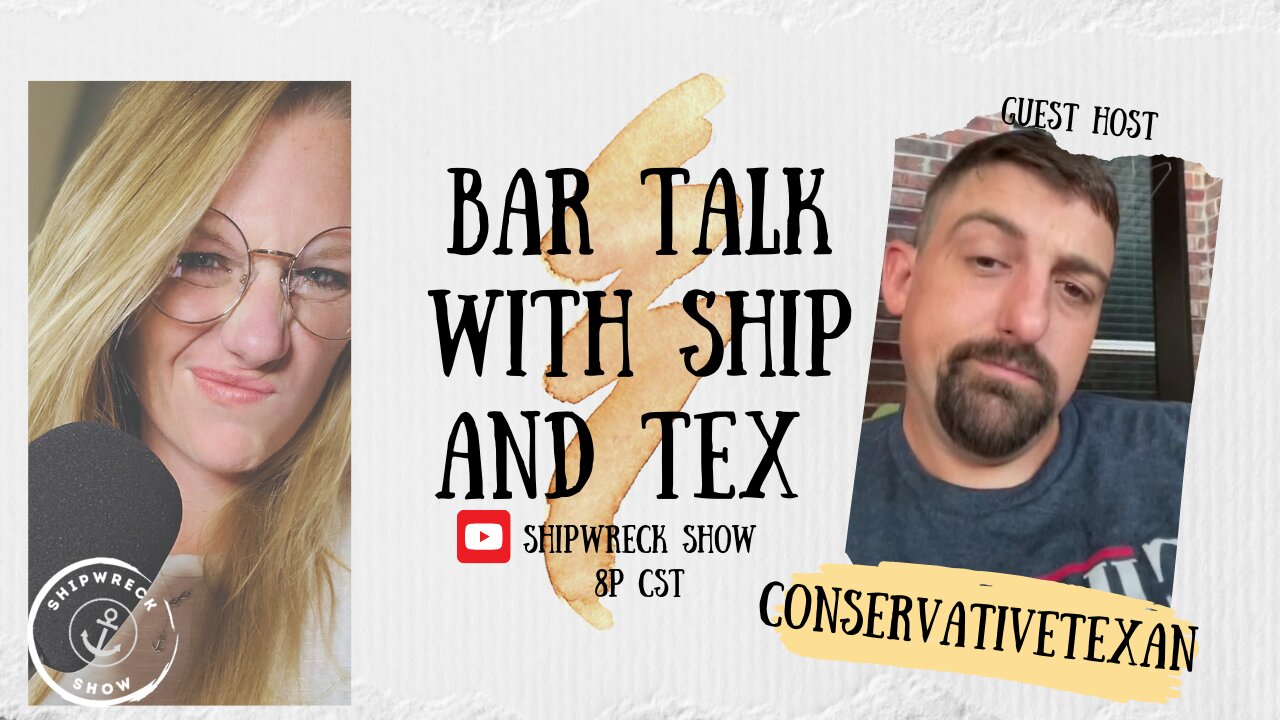 Bar Talk with Ship & Tex