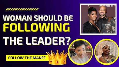 Should the Man Lead? Examining Fantasia on Men Being The Lead| The Real Disagrees